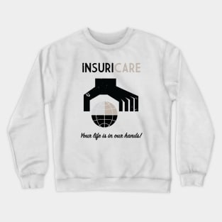 Insuricare Crewneck Sweatshirt